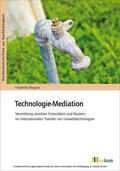 Wagner |  Technologie-Mediation | eBook | Sack Fachmedien