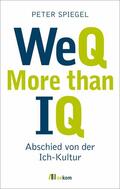 Spiegel |  WeQ - More than IQ | eBook | Sack Fachmedien