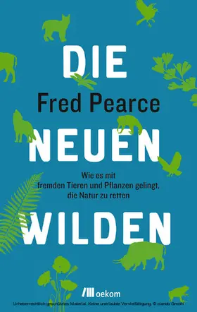 Pearce |  Die neuen Wilden | eBook | Sack Fachmedien