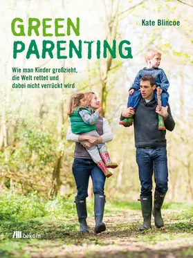 Blincoe | Green Parenting | E-Book | www.sack.de