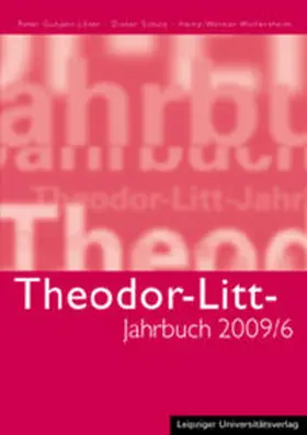 Gutjahr-Löser / Schulz / Wollersheim |  Theodor-Litt-Jahrbuch / Theodor-Litt-Jahrbuch | Buch |  Sack Fachmedien