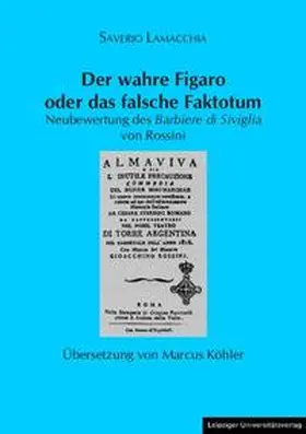 Lamacchia |  Der wahre Figaro oder das falsche Faktotum | Buch |  Sack Fachmedien