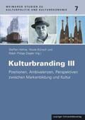 Höhne / Bünsch / Ziegler |  Kulturbranding III | Buch |  Sack Fachmedien