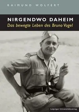Wolfert |  Nirgendwo daheim | Buch |  Sack Fachmedien