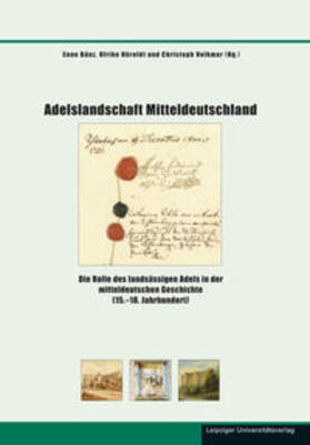 Bünz / Höroldt / Volkmar |  Adelslandschaft Mitteldeutschland | Buch |  Sack Fachmedien