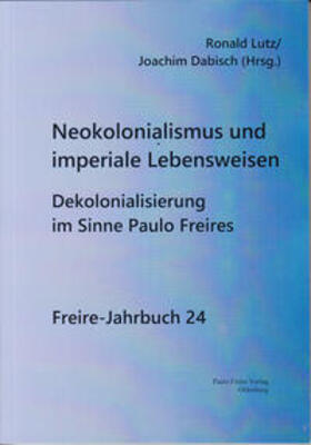 Lutz / Dabisch |  Neokolonialismus und imperiale Lebensweisen | Buch |  Sack Fachmedien