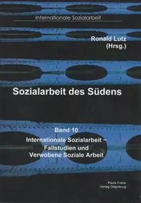 Lutz |  Sozialarbeit des Südens / Internationale Sozialaberbeit | Buch |  Sack Fachmedien