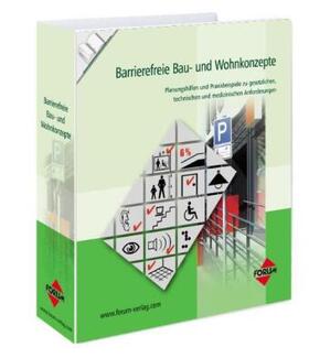 Barrierefreie Bau- und Wohnkonzepte nach DIN 18040 | Loseblattwerk | sack.de