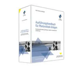 Schroeder |  Ausführungshandbuch für Photovoltaik-Anlagen | Loseblattwerk |  Sack Fachmedien