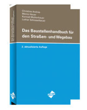 Andres / Heuer / Mollenhauer |  Das Baustellenhandbuch für den Straßen- und Wegebau | Buch |  Sack Fachmedien