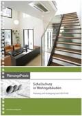 Baradiy / Dietze / Liegl |  PlanungsPraxis Schallschutz in Wohngebäuden | Buch |  Sack Fachmedien