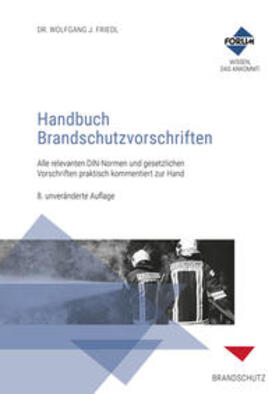 Biehl / Götsch / Haan | Handbuch Brandschutzvorschriften, Kombi-Paket: Buch und E-Book (EPUB + PDF) | Medienkombination | 978-3-86586-757-5 | sack.de