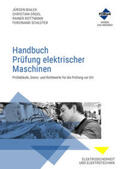 Bialek / Orgel / Rottmann |  Handbuch Prüfung elektrischer Maschinen | eBook | Sack Fachmedien