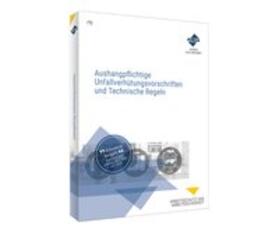 Forum Verlag Herkert GmbH | Aushangpflichtige Unfallverhütungsvorschriften und Technische Regeln | Buch | 978-3-86586-892-3 | sack.de