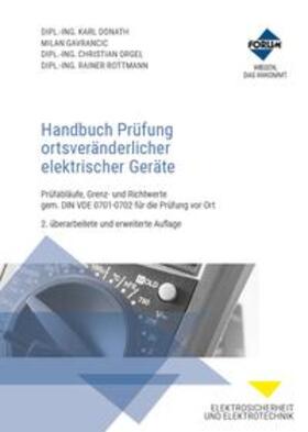 Donath / Gavrancic / Orgel | Handbuch Prüfung ortsveränderlicher elektrischer Geräte | E-Book | sack.de