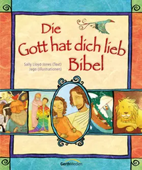 Lloyd-Jones | Die Gott hat dich lieb Bibel | Buch | 978-3-86591-432-3 | www.sack.de