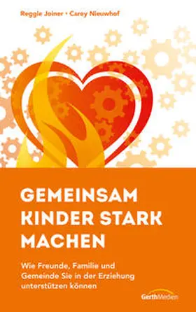 Joiner / Nieuwhof |  Gemeinsam Kinder stark machen | Buch |  Sack Fachmedien