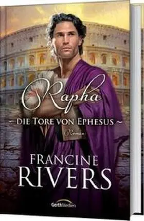 Rapha - Die Tore von Ephesus | Buch | 978-3-86591-891-8 | www.sack.de