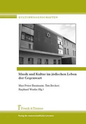Baumann / Becker / Woebs |  Musik und Kultur im jüdischen Leben der Gegenwart | Buch |  Sack Fachmedien