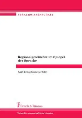 Sommerfeldt |  Regionalgeschichte im Spiegel der Sprache | Buch |  Sack Fachmedien