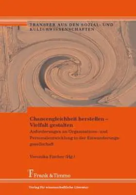 Fischer |  Chancengleichheit herstellen - Vielfalt gestalten | Buch |  Sack Fachmedien