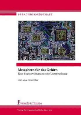 Goschler |  Metaphern für das Gehirn | Buch |  Sack Fachmedien