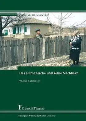 Kahl |  Das Rumänische und seine Nachbarn | Buch |  Sack Fachmedien