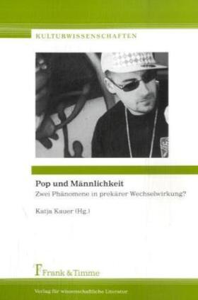 Kauer |  Pop und Männlichkeit | Buch |  Sack Fachmedien
