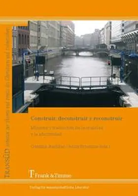 Andújar Moreno / Brumme |  Construir, deconstruir y reconstruir | Buch |  Sack Fachmedien