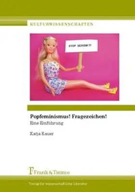 Kauer |  Popfeminismus! Fragezeichen! | Buch |  Sack Fachmedien