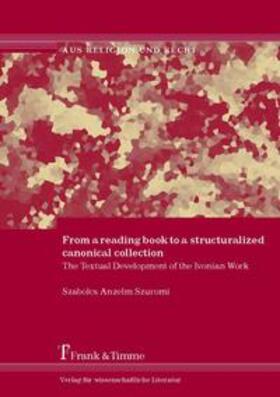 Szuromi |  From a reading book to a structuralized canonical collection | Buch |  Sack Fachmedien