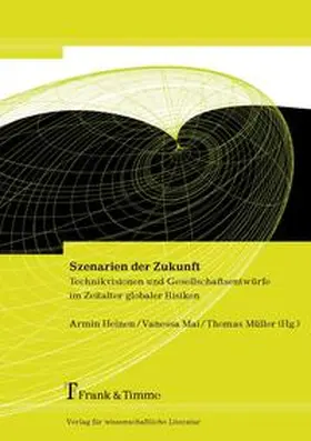 Heinen / Mai / Müller |  Szenarien der Zukunft | Buch |  Sack Fachmedien