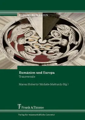 Huberty / Mattusch |  Rumänien und Europa | Buch |  Sack Fachmedien