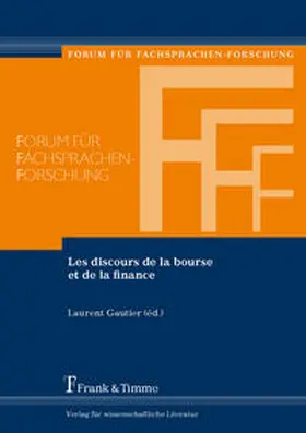 Gautier |  Les discours de la bourse et de la finance | Buch |  Sack Fachmedien