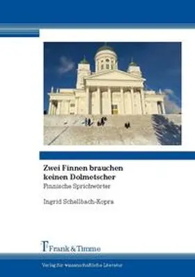 Schellbach-Kopra |  Zwei Finnen brauchen keinen Dolmetscher | Buch |  Sack Fachmedien