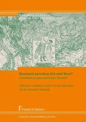 Lehmann-Carli / Drosihn / Klitsche-Sowitzki |  Russland zwischen Ost und West? | Buch |  Sack Fachmedien