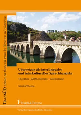 Thome |  Übersetzen als interlinguales und interkulturelles Sprachhandeln | Buch |  Sack Fachmedien