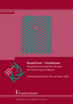 Pham / Schubert |  RaumTexte - TextRäume | Buch |  Sack Fachmedien