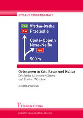 Preiwuß |  Ortsnamen in Zeit, Raum und Kultur | Buch |  Sack Fachmedien