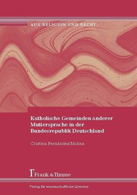  Katholische Gemeinden anderer Muttersprache in der Bundesrepublik Deutschland | eBook | Sack Fachmedien