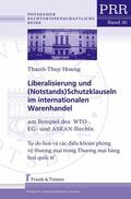Hoang |  Liberalisierung und (Notstands)Schutzklauseln im internationalen Warenhandel | eBook | Sack Fachmedien