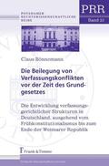 Bönnemann |  Die Beilegung von Verfassungskonflikten vor der Zeit des Grundgesetzes | eBook | Sack Fachmedien