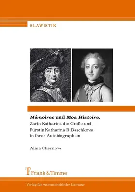 Chernova |  'Mémoires' und 'Mon Histoire' | eBook | Sack Fachmedien
