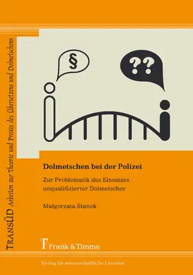 Stanek |  Dolmetschen bei der Polizei | eBook | Sack Fachmedien