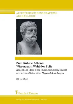 Stoll |  Zum Ruhme Athens: Wissen zum Wohl der Polis | eBook | Sack Fachmedien