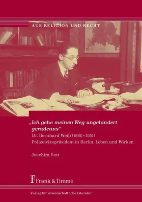 Rott |  'Ich gehe meinen Weg ungehindert geradeaus' | eBook | Sack Fachmedien