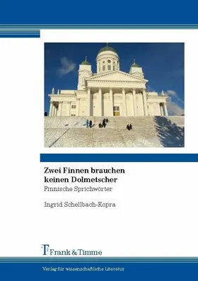Schellbach-Kopra |  Zwei Finnen brauchen keinen Dolmetscher | eBook | Sack Fachmedien