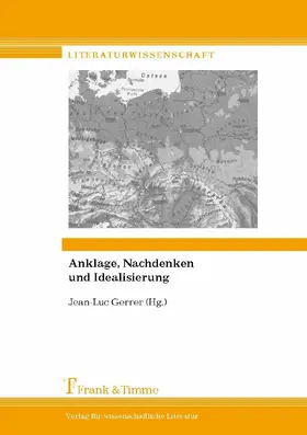 Gerrer |  Anklage, Nachdenken und Idealisierung | eBook | Sack Fachmedien