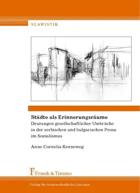 Kenneweg |  Städte als Erinnerungsräume | eBook | Sack Fachmedien