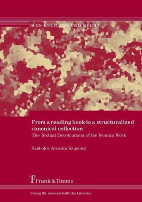  From a reading book to a structuralized canonical collection | eBook | Sack Fachmedien